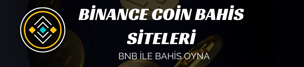 Binance Coin İle Bahis